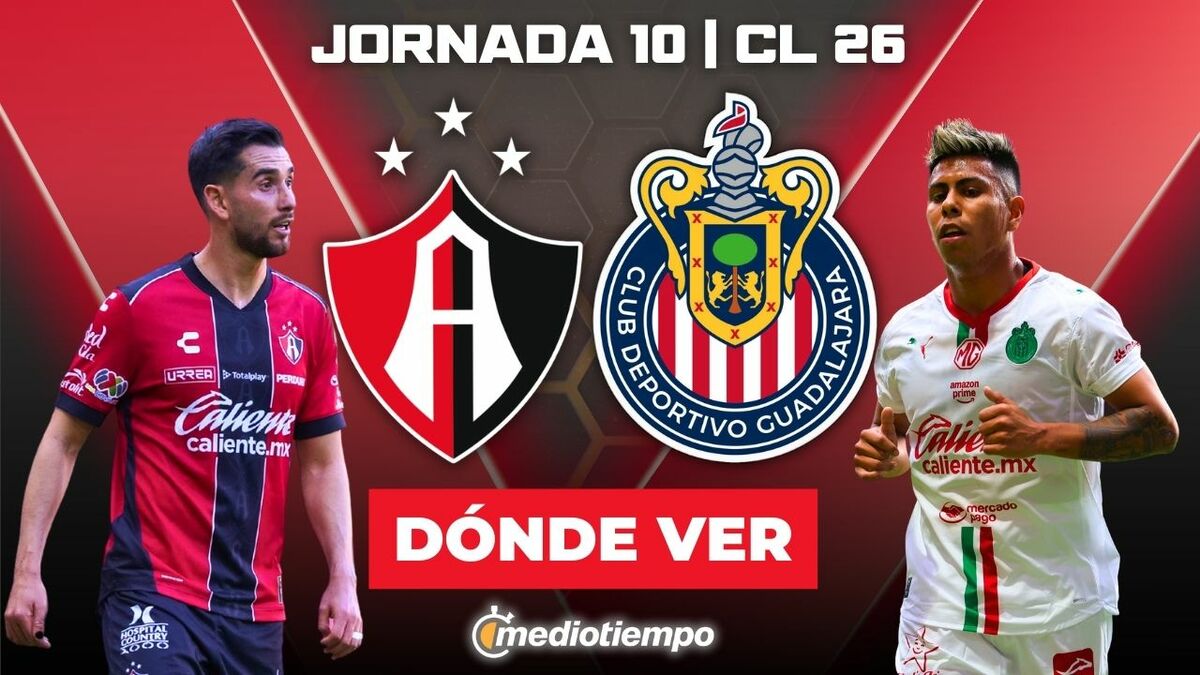 Atlas vs Chivas en vivo. Clásico Tapatío hoy Liga MX Clausura 2026