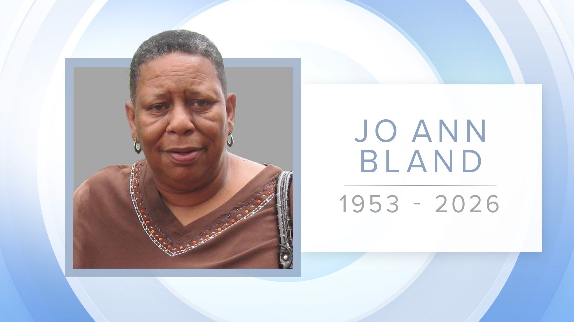 Jo Ann Bland, lifelong civil rights activist, dies at 72