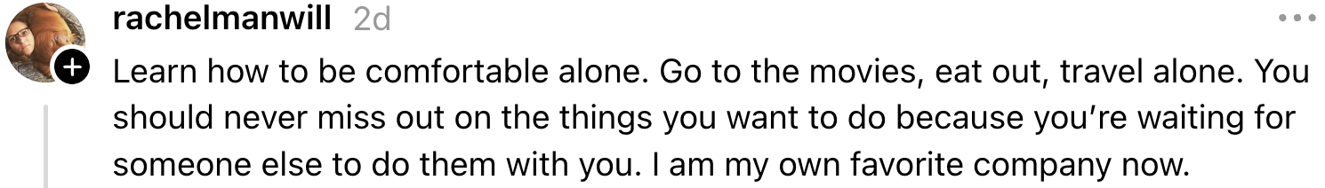 Quote encourages enjoying activities alone, promoting independence and self-sufficiency