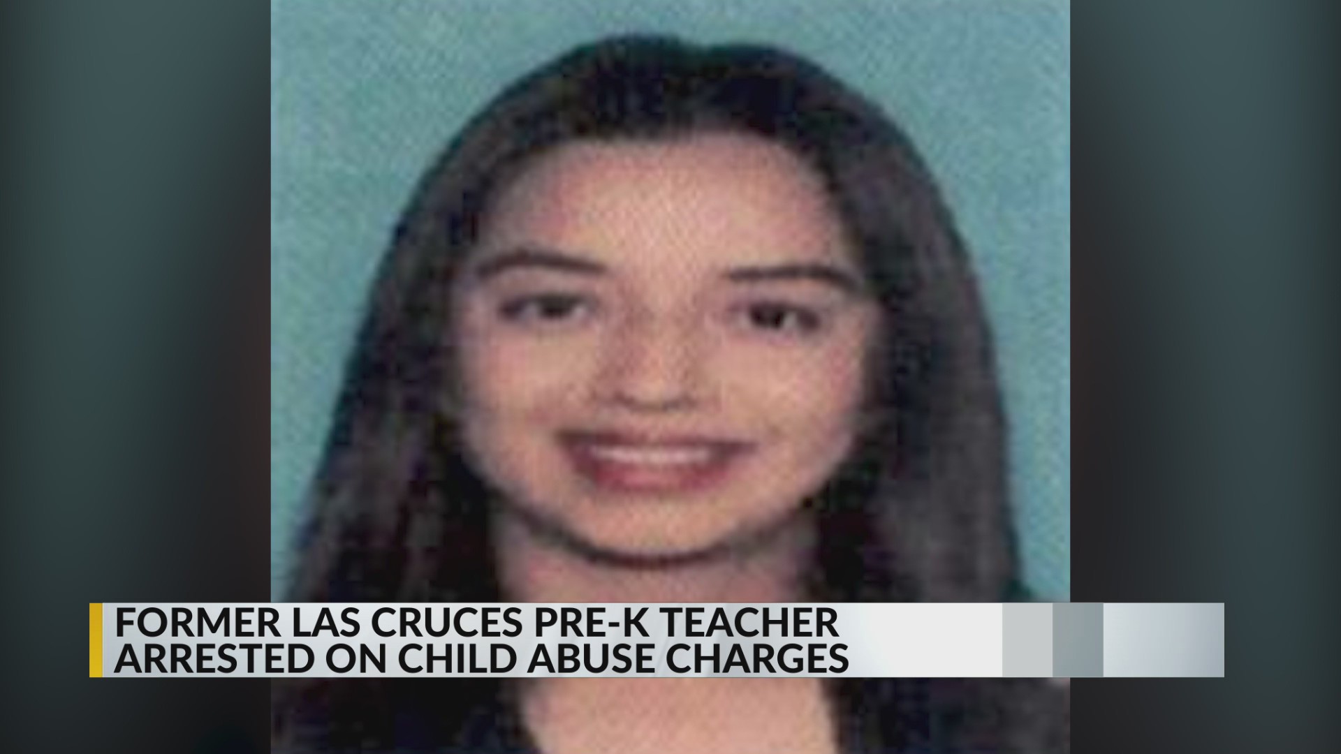 Former Las Cruces pre-K teacher charged with child abuse