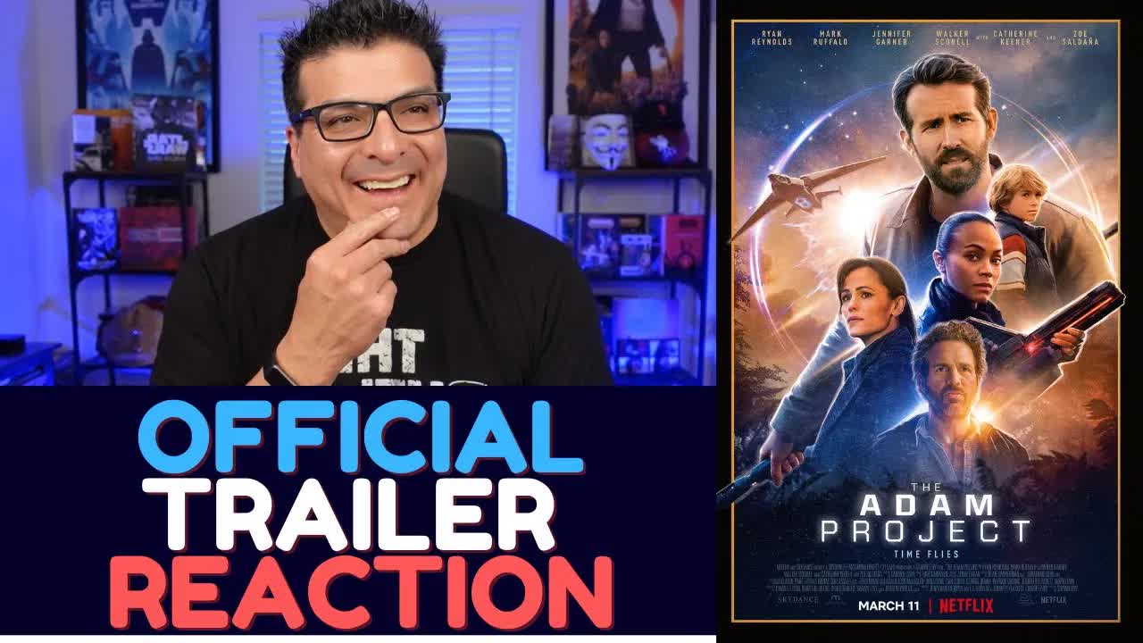 The Adam Project | Official trailer reaction | Netflix | Ryan Reynolds