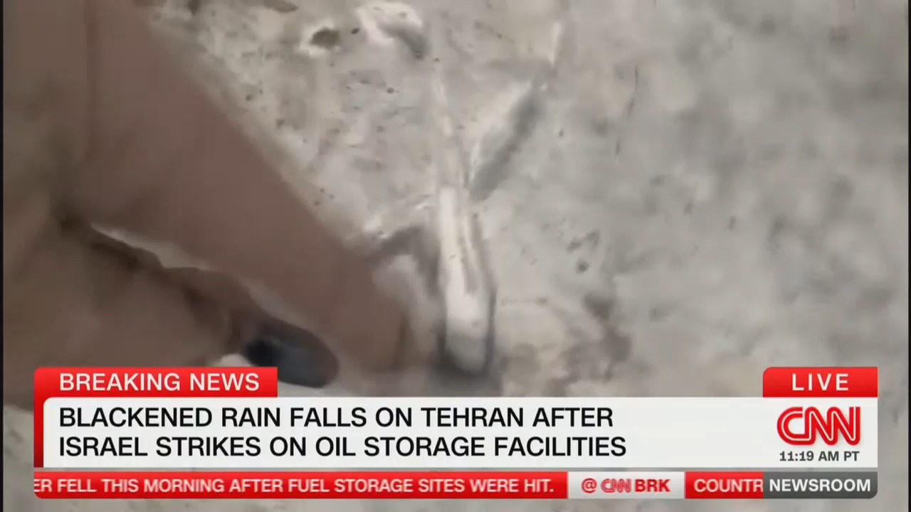 Raining oil in Tehran: CNN captures black rain falling from Iran’s sky ...