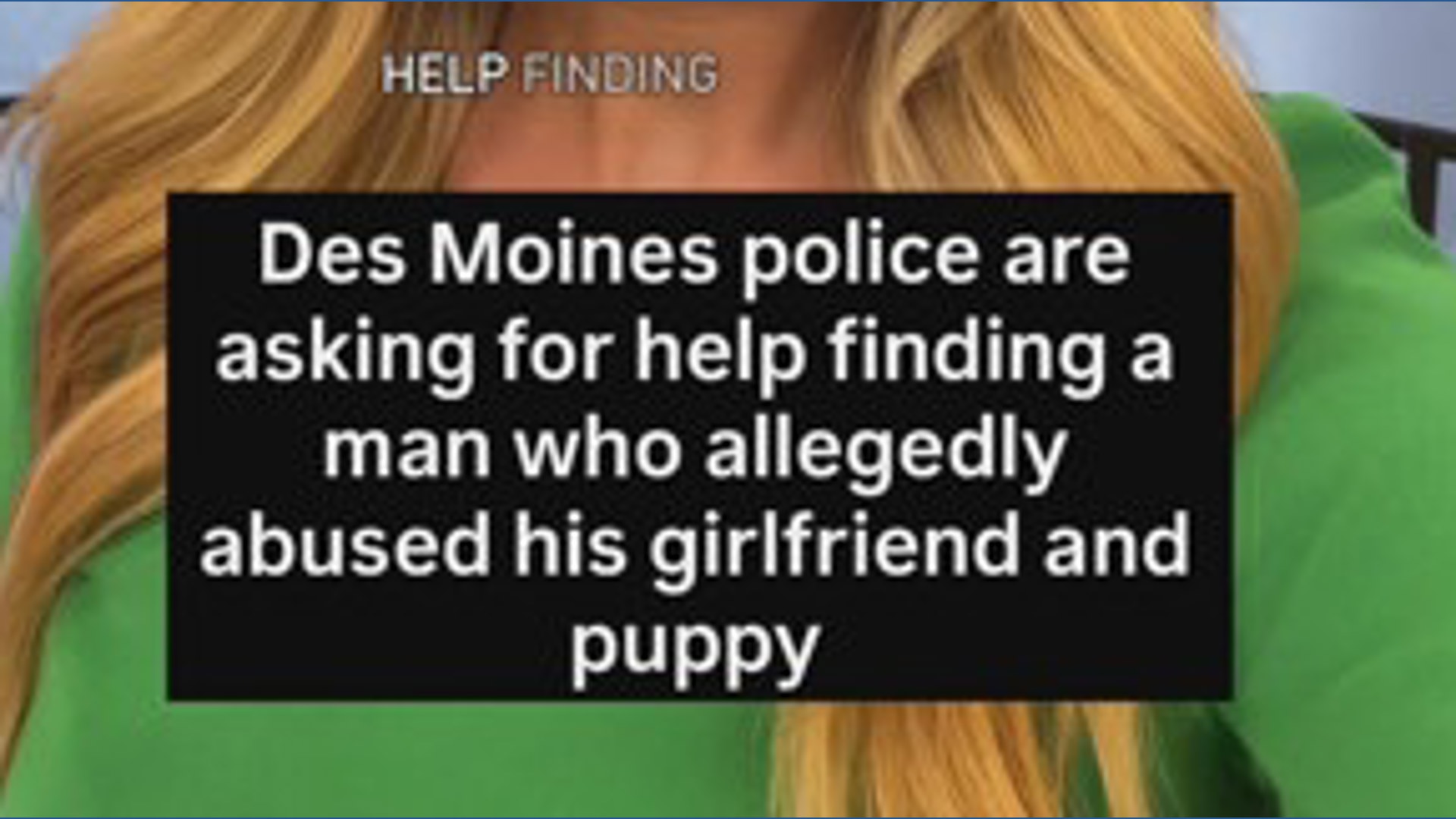 Des Moines police asking for help finding man accused of abuse