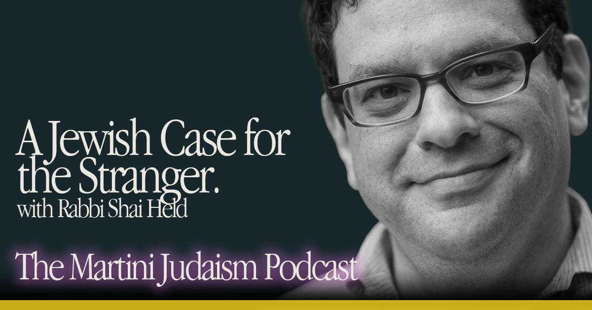 Whom does your God love? A Jewish case for the stranger. With Shai Held.