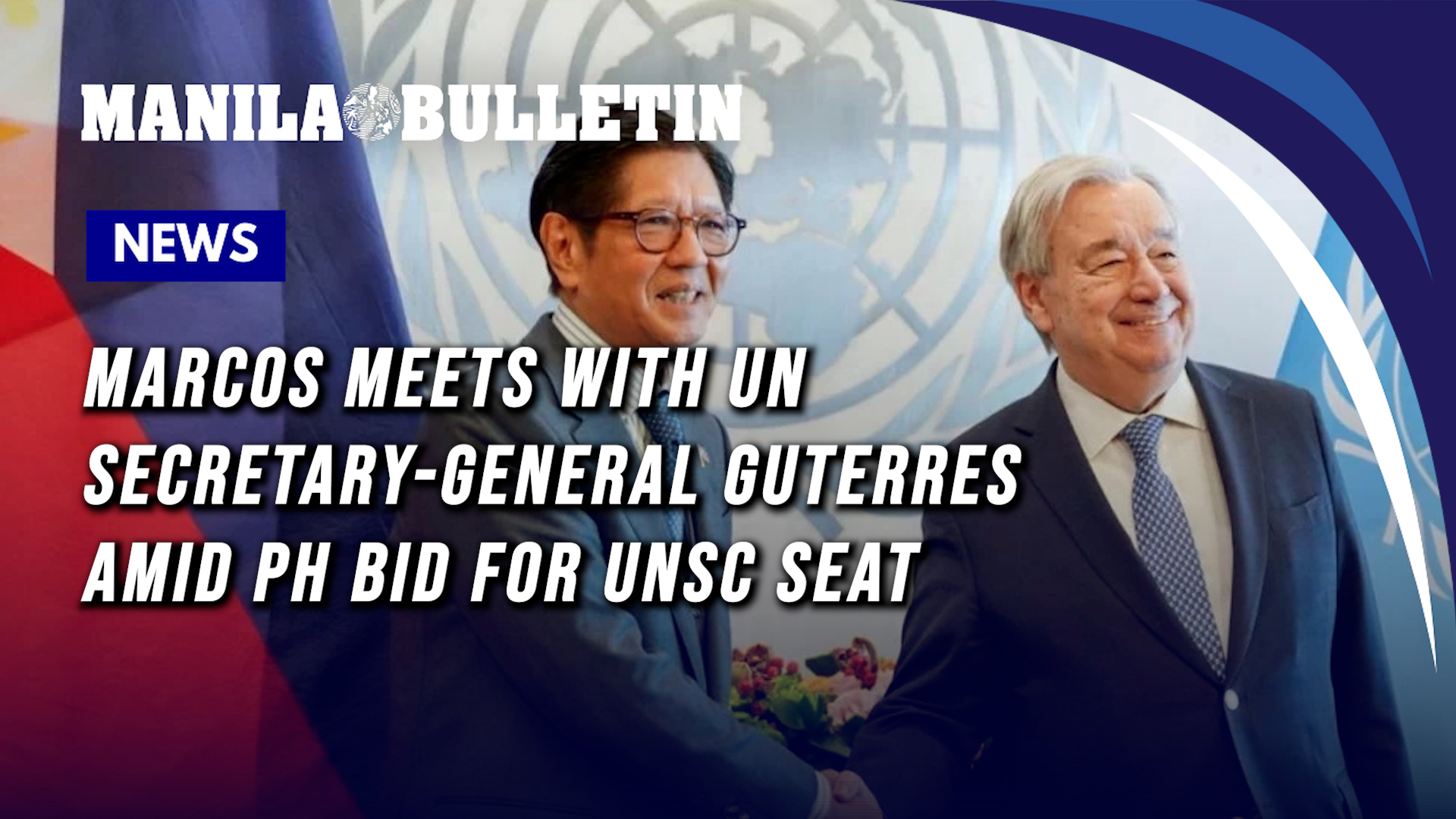 Marcos meets with UN Secretary-General Guterres amid PH bid for UNSC seat