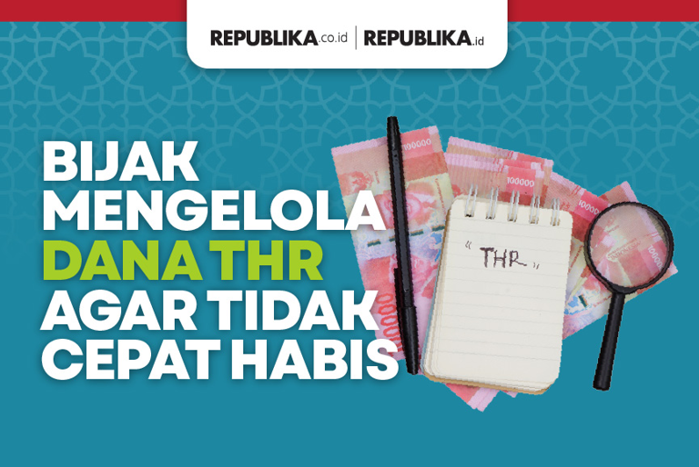 Bijak mengelola dana THR agar tidak cepat habis