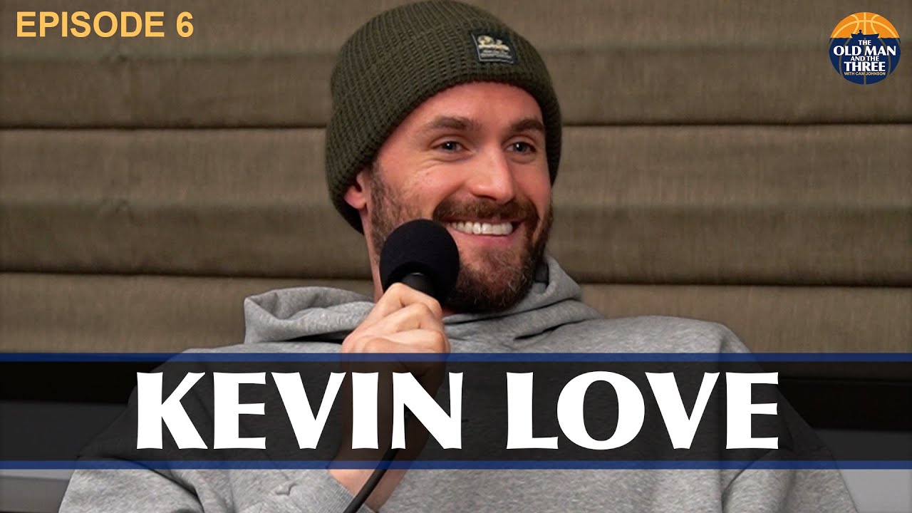 Kevin Love talks LeBron & Kyrie, the importance of NBA vets, and more