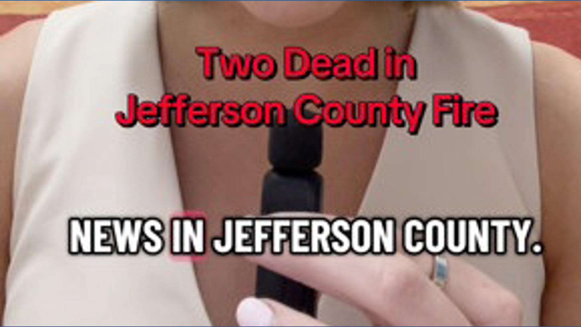 Two dead in Jefferson County fire