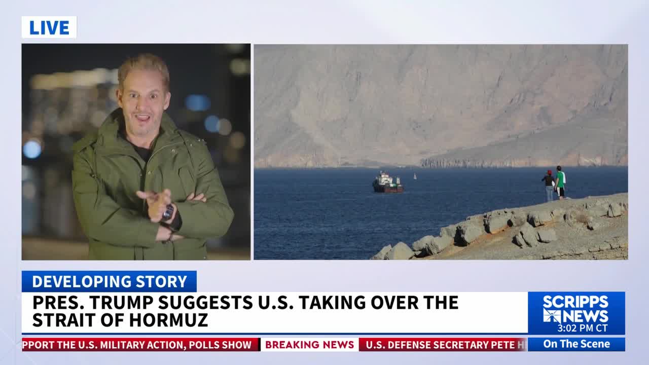 President Trump suggests US takeover of Strait of Hormuz