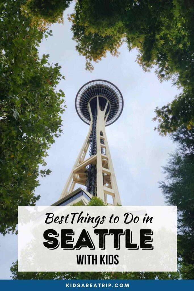 What to do in Seattle with kids: Top attractions & hidden gems