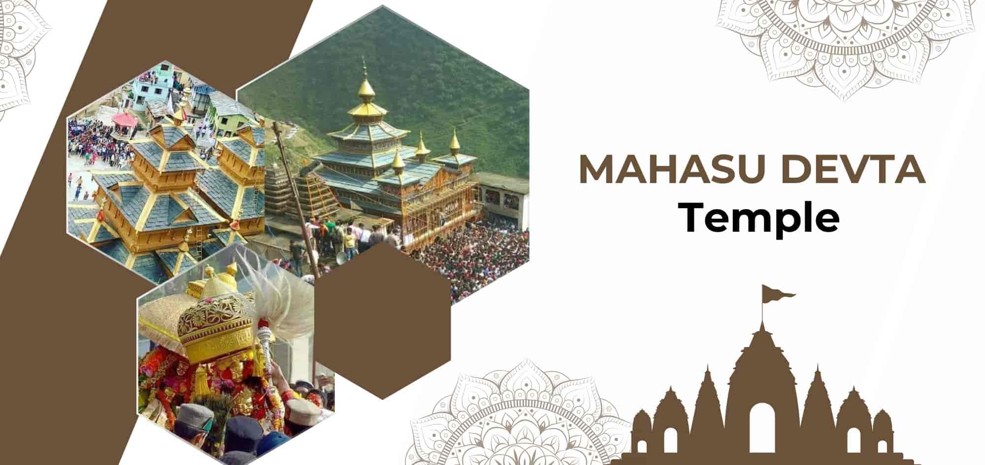 Mahasu Devta Temple: Legend of justice and devotion