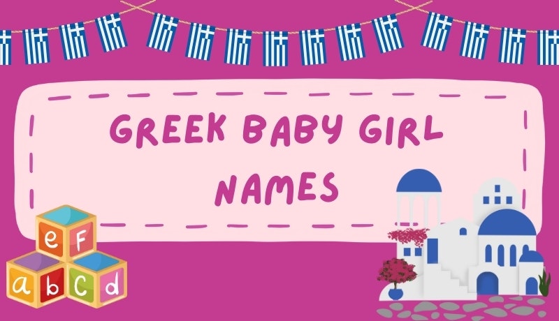 Discover 250 radiant Greek girl names: popular picks, mythic marvels & more