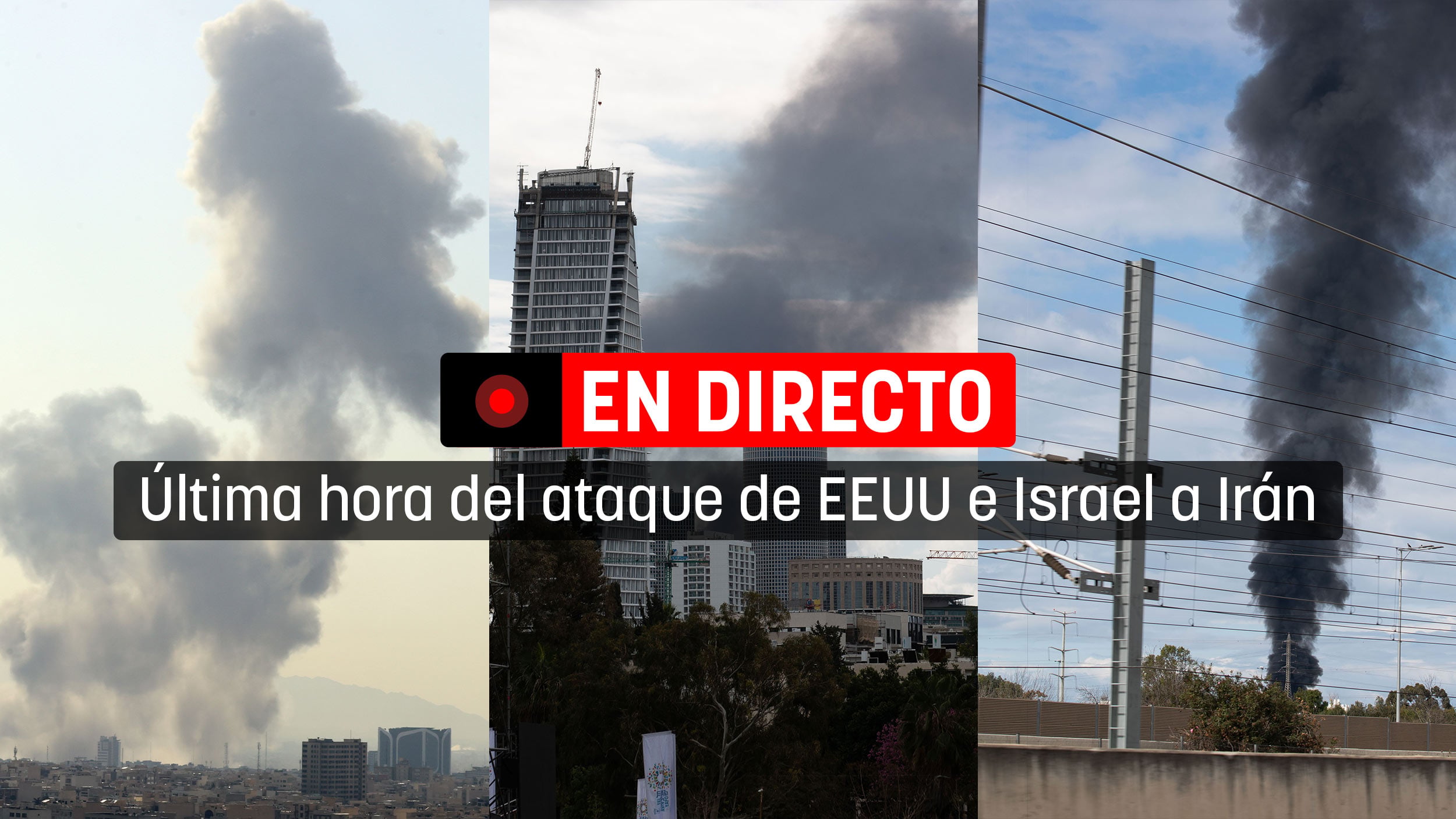 Ataque a Irán de EEUU e Israel hoy, en directo | Última hora de los ...