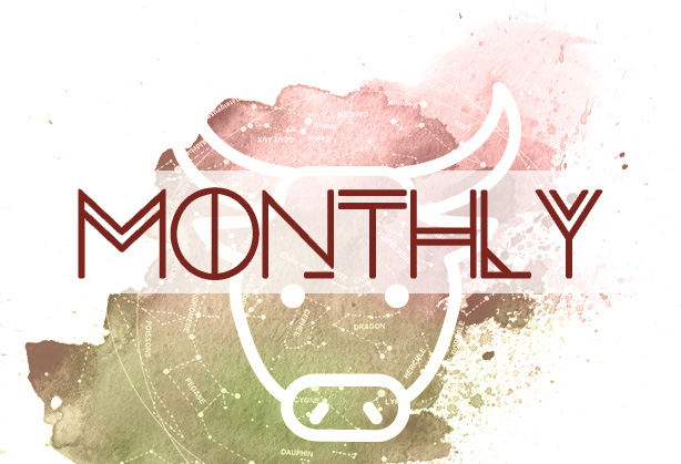 Taurus: Monthly horoscope March