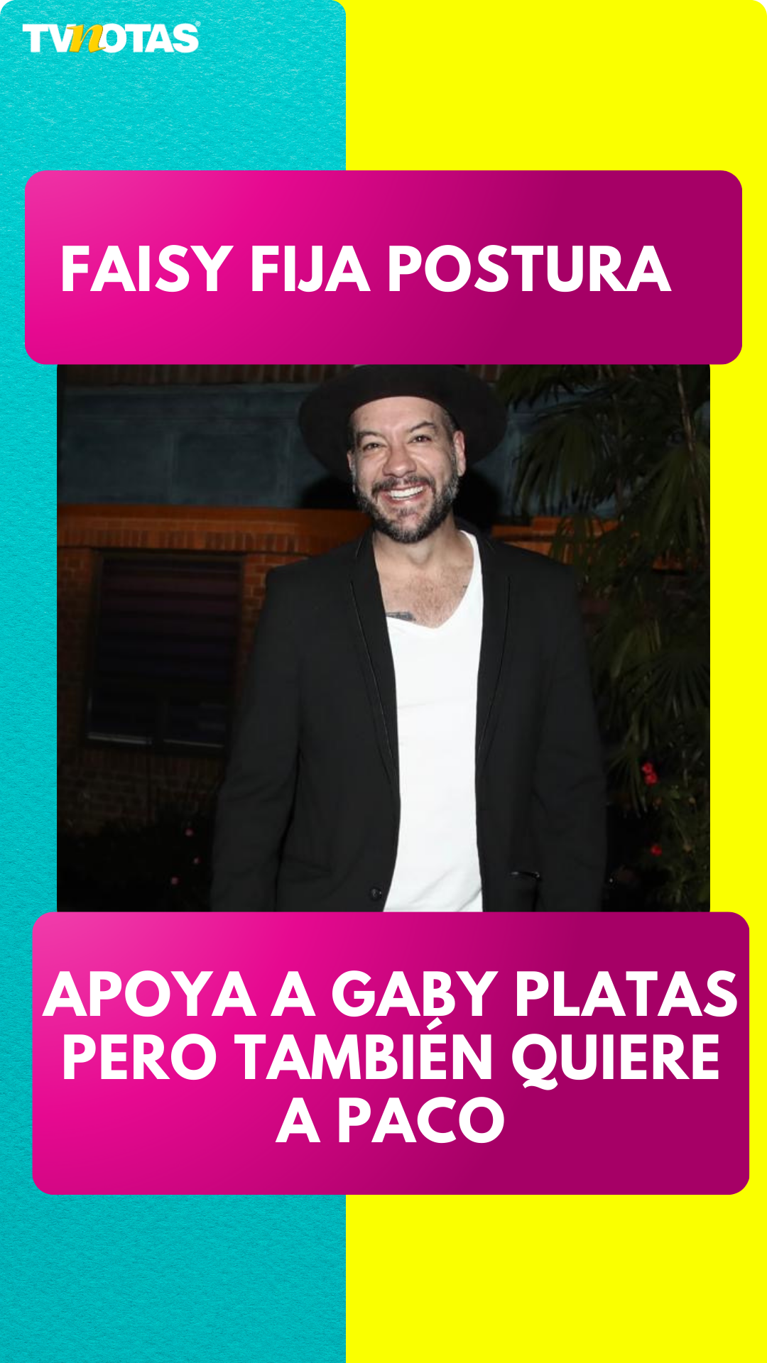 Faisy expresó su apoyo a Gaby Platas