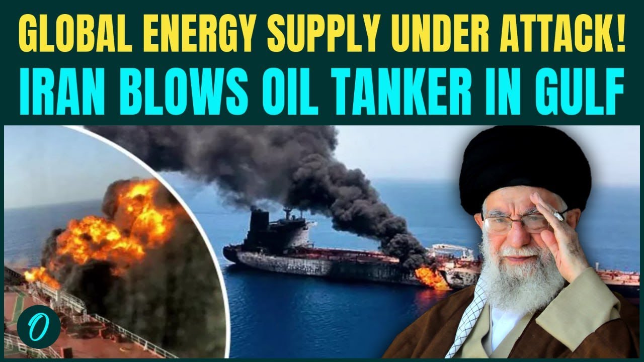 US vs Iran war: Iran blows oil tanker near Strait of Hormuz | Global ...
