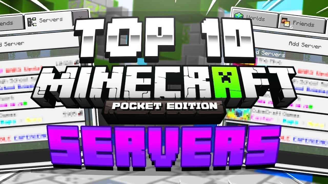 Top 10 best MCPE servers! - Minecraft PE (Pocket Edition, Xbox, Windows ...