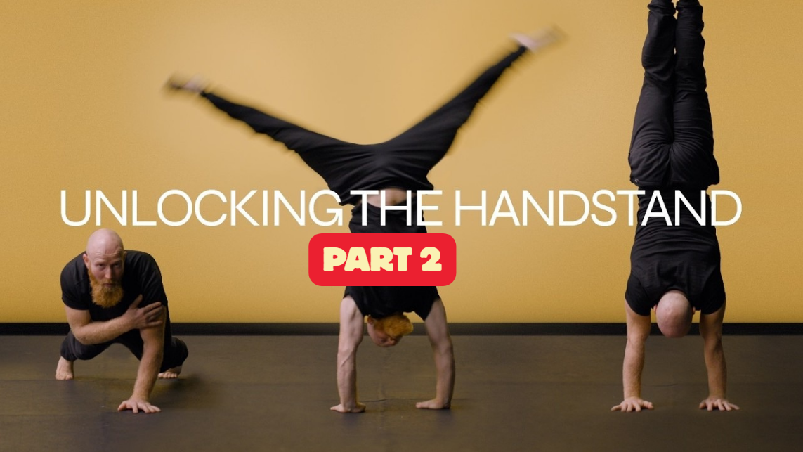 Complete handstand masterclass, from beginner to freestanding - part 2