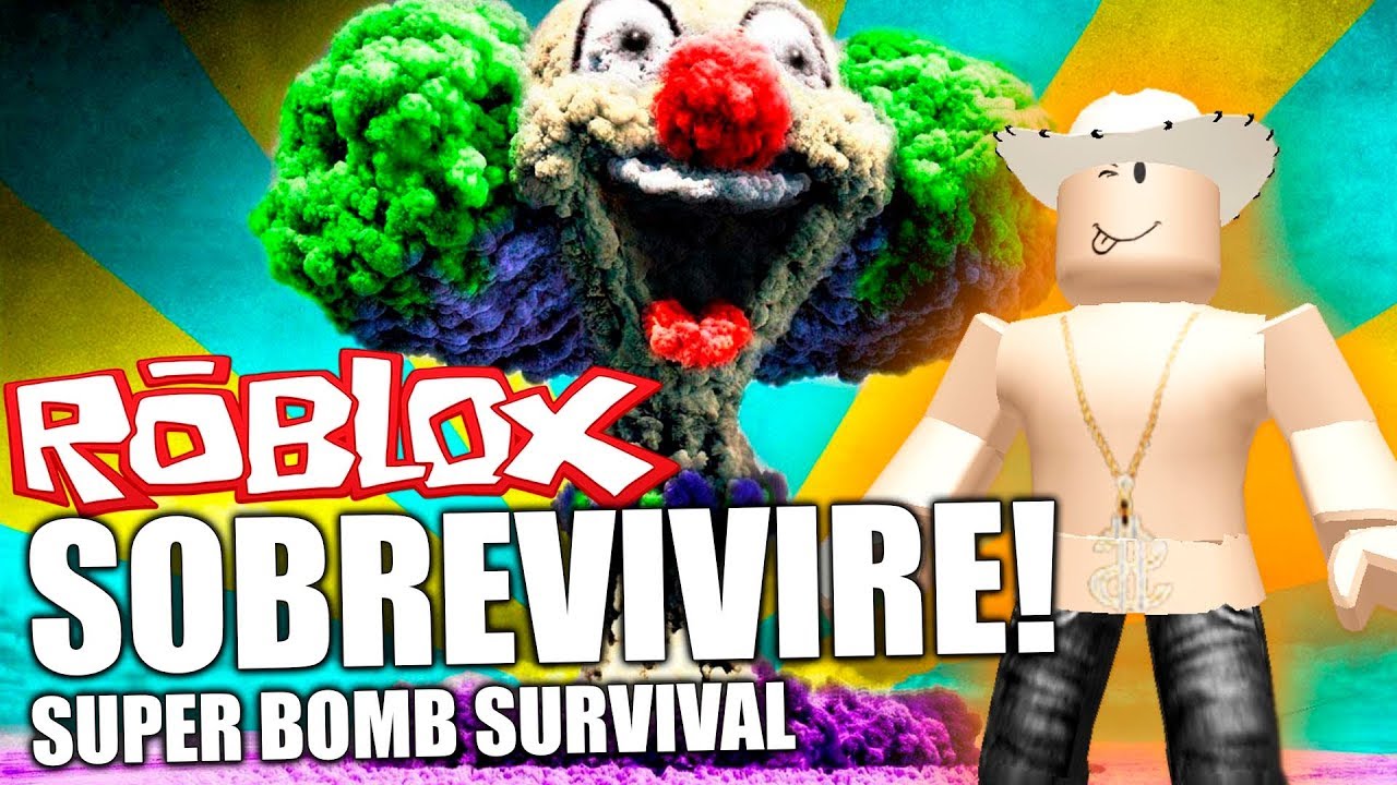 Roblox Espa Ol Super Bomb Survival Sobrevivo A Bomba Nuclear