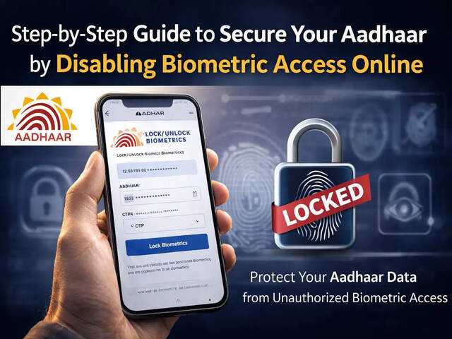 Enhancing your digital security: How to disable Aadhaar biometric ...