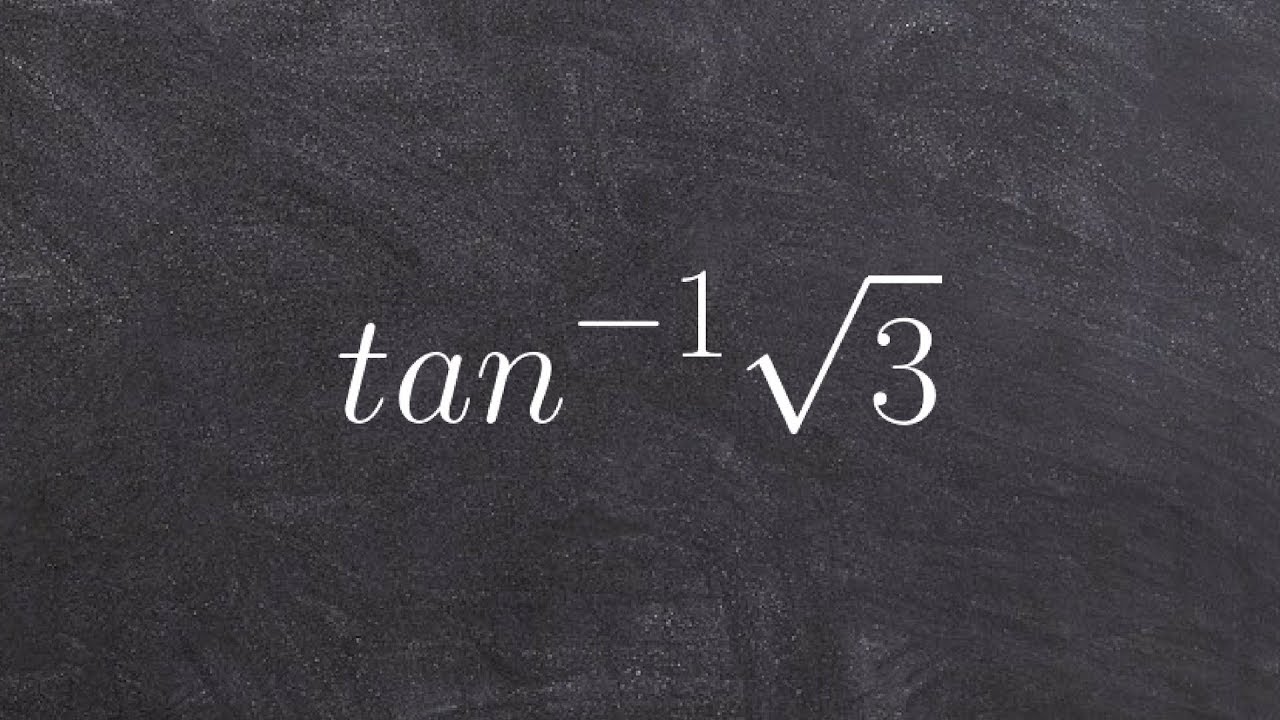 How to find the angle given the inverse of tangent