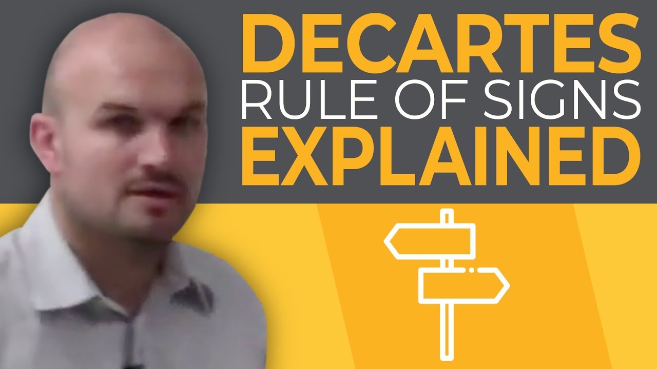 Quick explanation of Descartes rule of signs