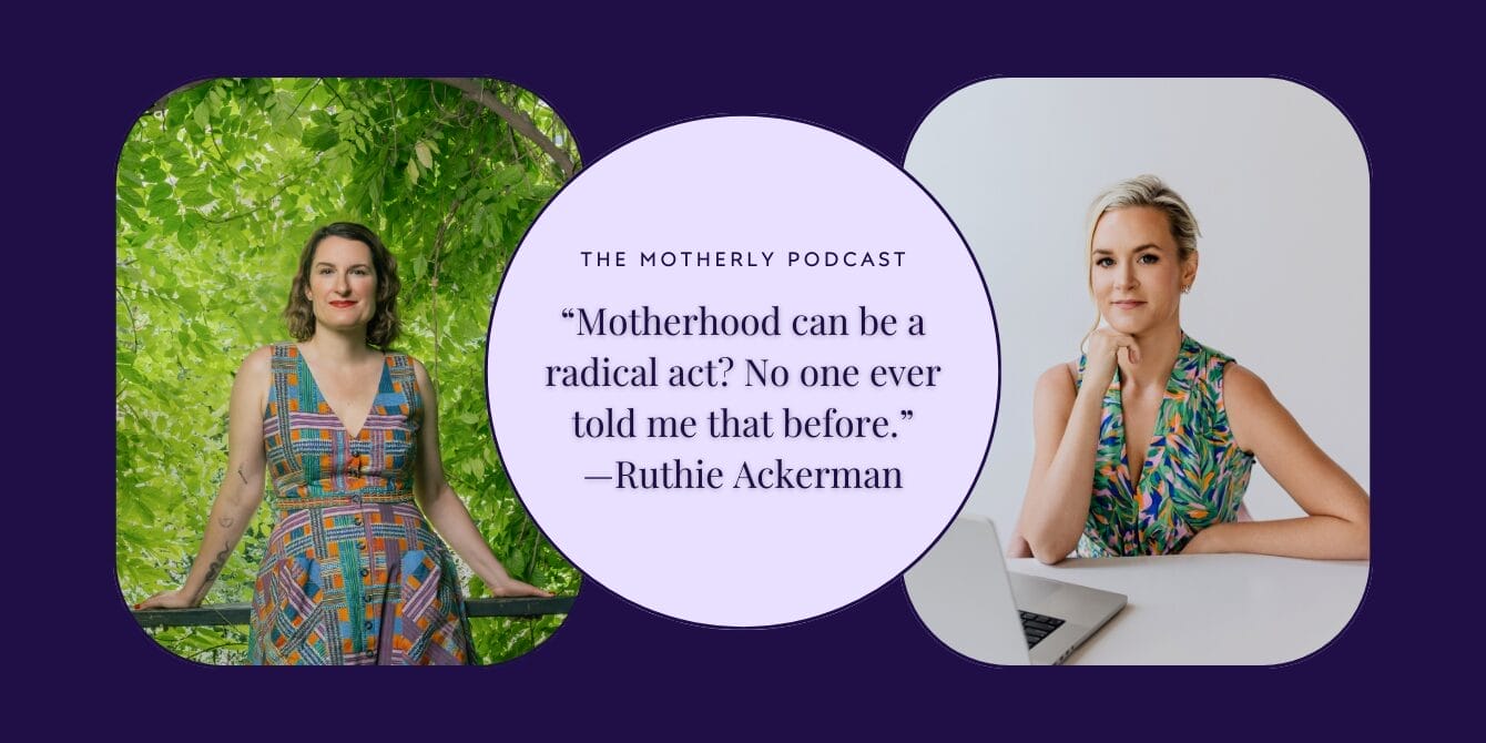 Ruthie Ackerman on choosing motherhood after 