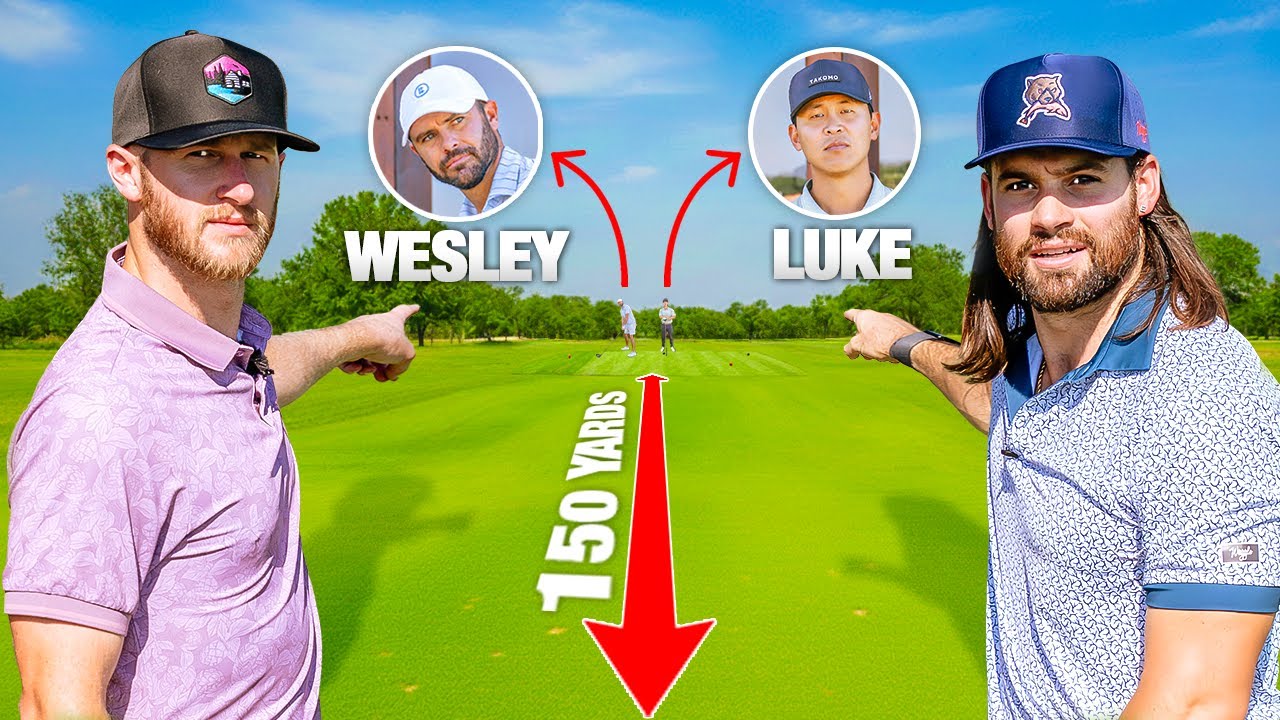 Can we beat Luke Kwon and Wesley if we start in the fairway?