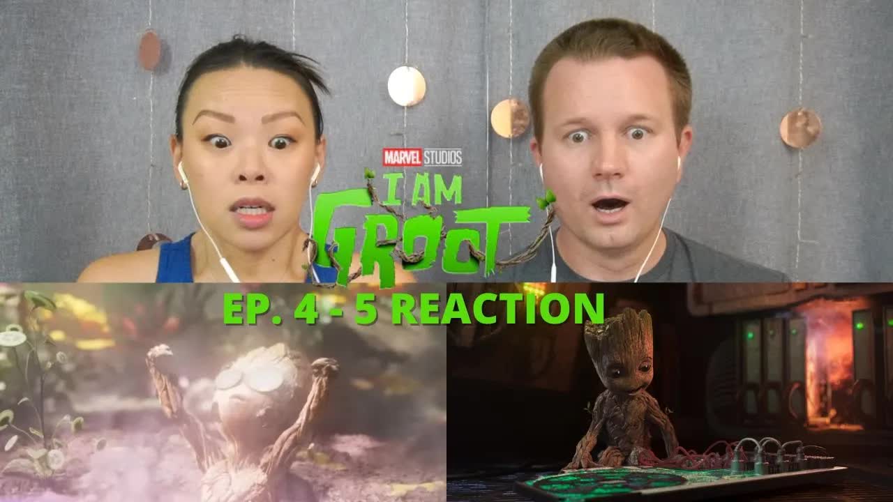 I am Groot ep. 4 - 5 // reaction and review