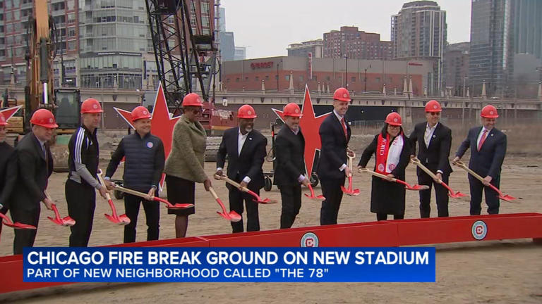 Chicago Fire breaks ground on stadium at the 78 site in South Loop