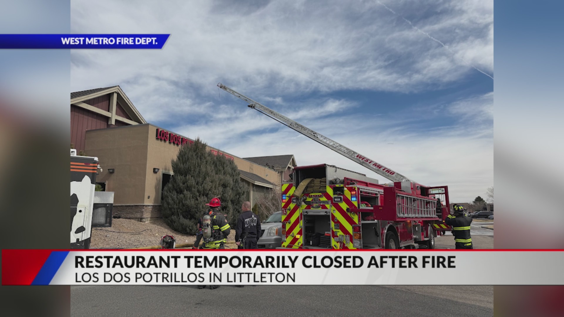 Littleton restaurant closed temporarily after fire