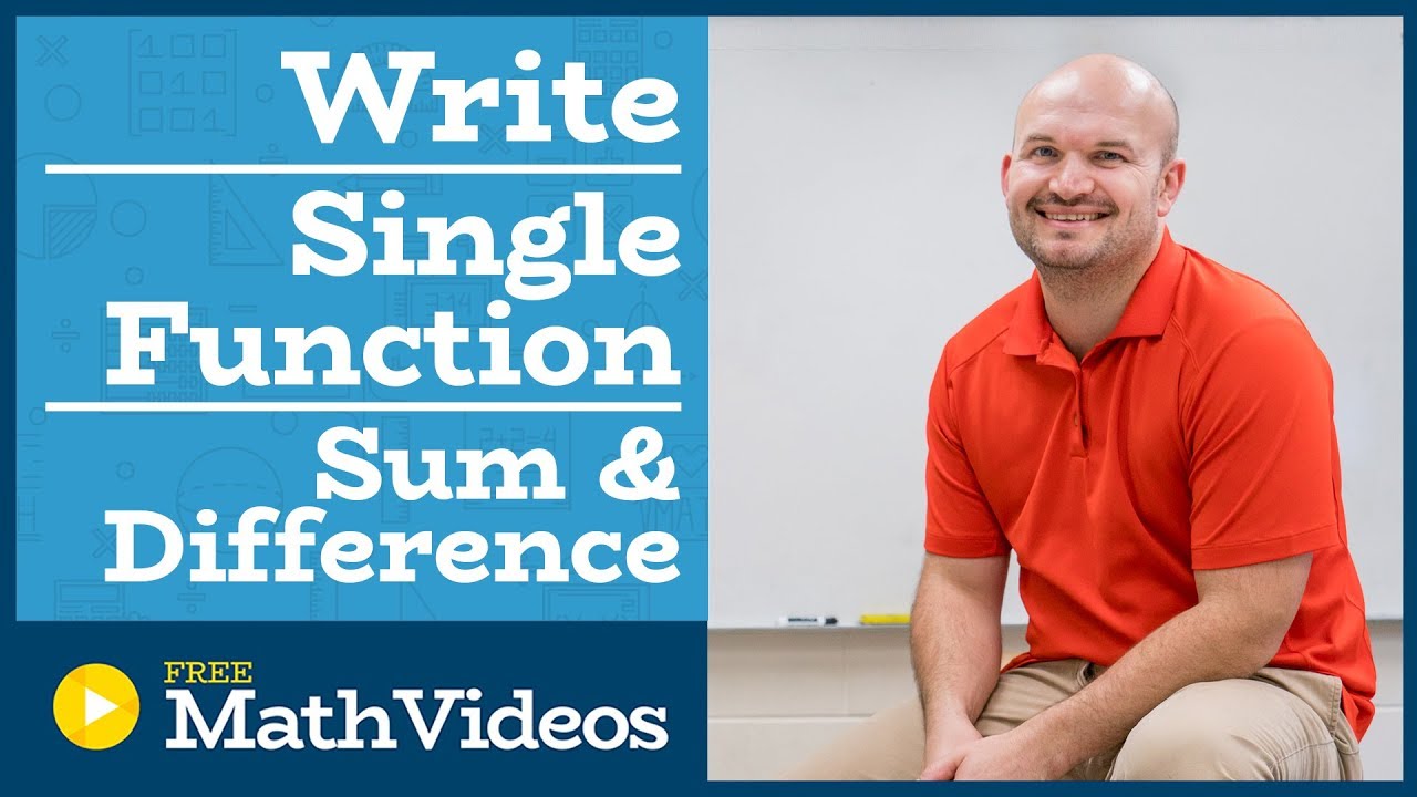 Master writing a single trigonometric expression using sum and ...