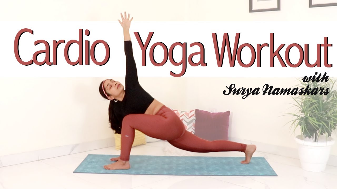 Cardio yoga flow with 12 rounds of surya namaskar