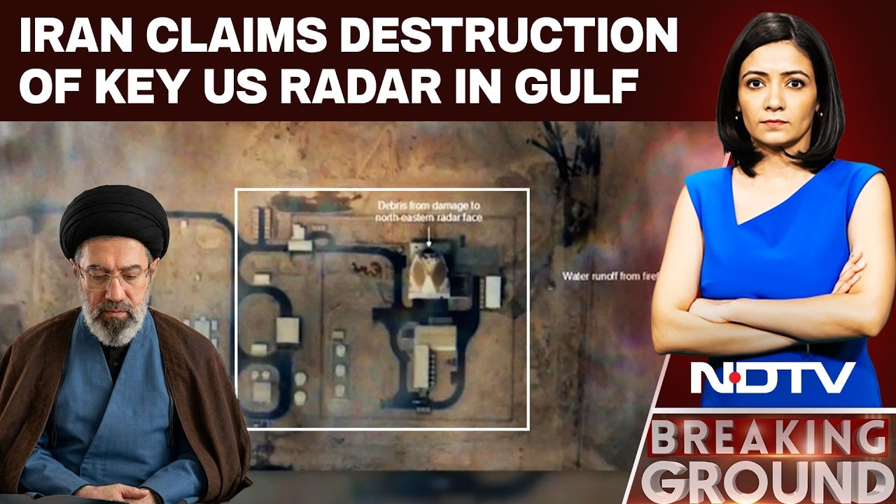 Iran attacks US radar: Iran claims destruction of key US radar in Gulf