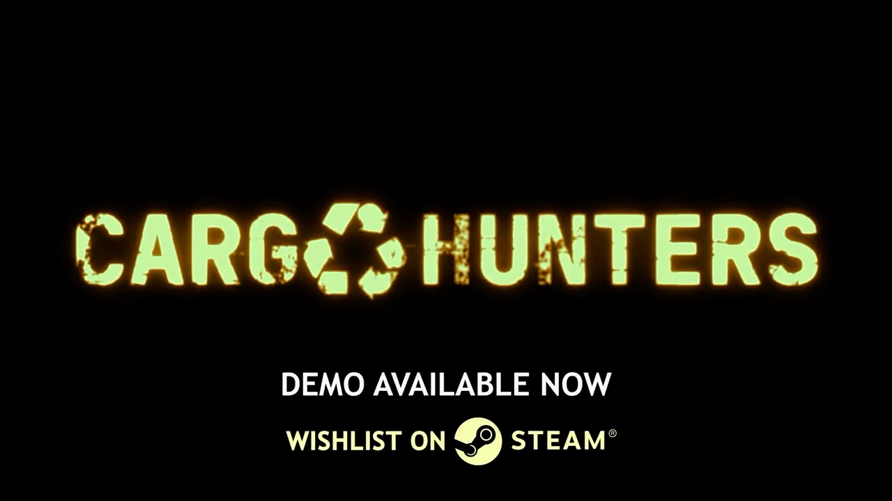 Cargo Hunters official gameplay demo launch trailer