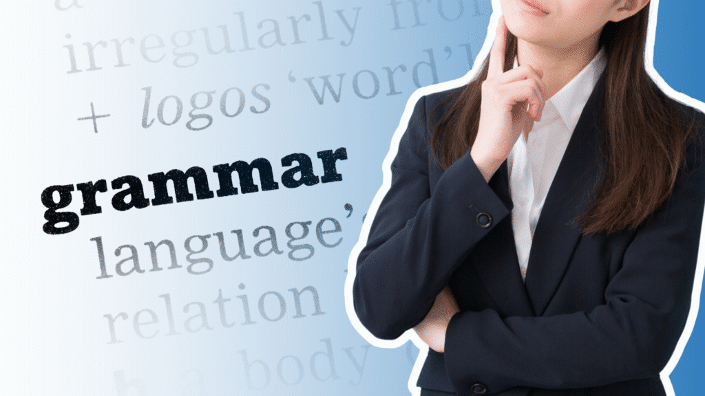 Are you writing right? Common grammar slip-ups and quick fixes