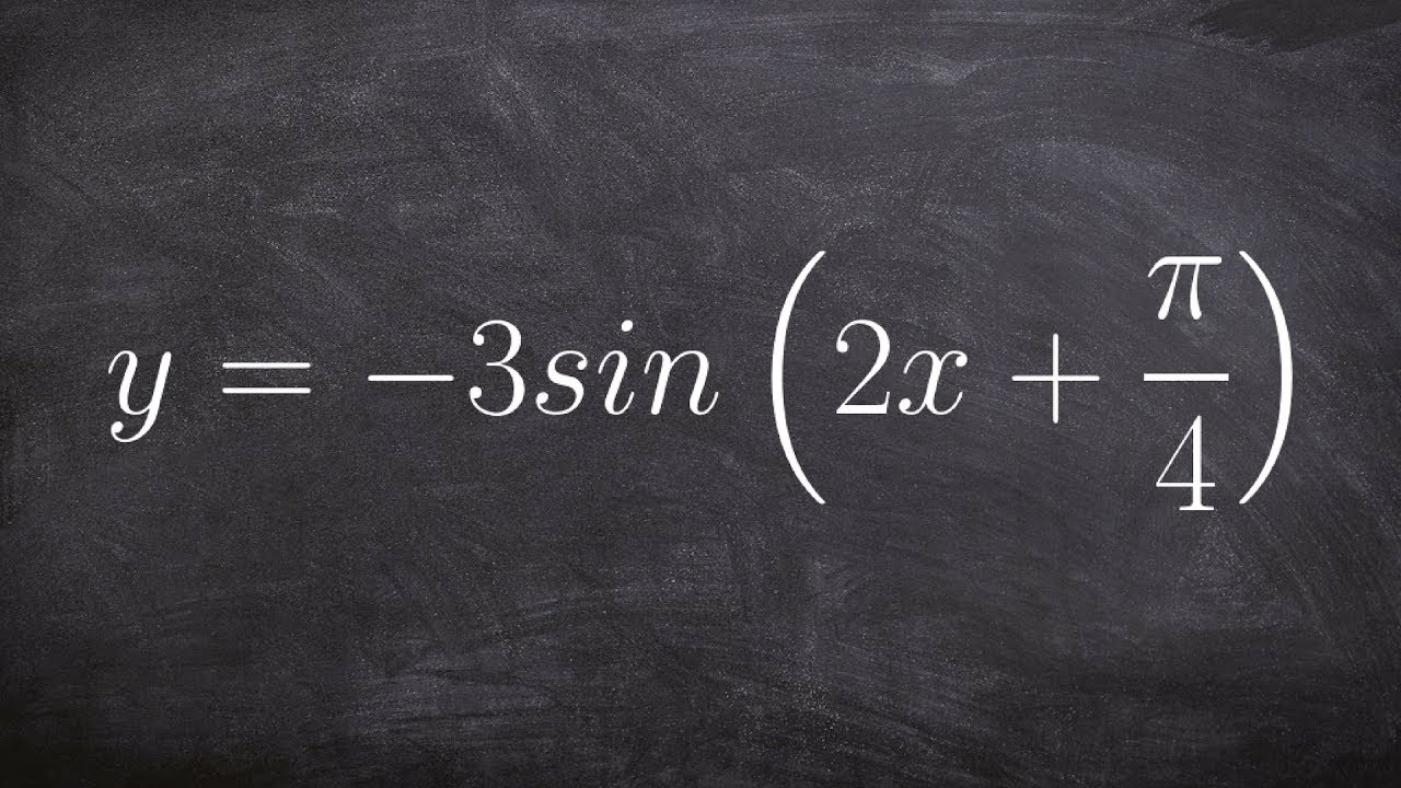 Find the Period Frequency Phase Shift and Amplitude of Sine