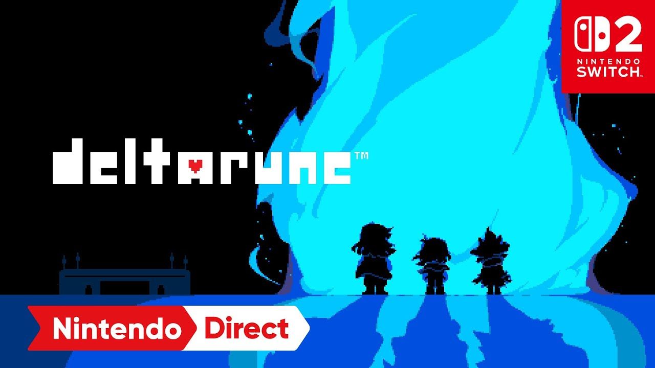 Deltarune is coming to Nintendo Switch 2