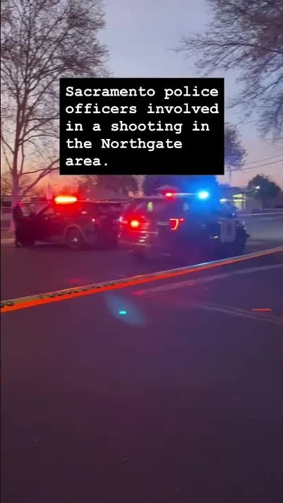 Sacramento police officer involved in a shooting in the Northgate area