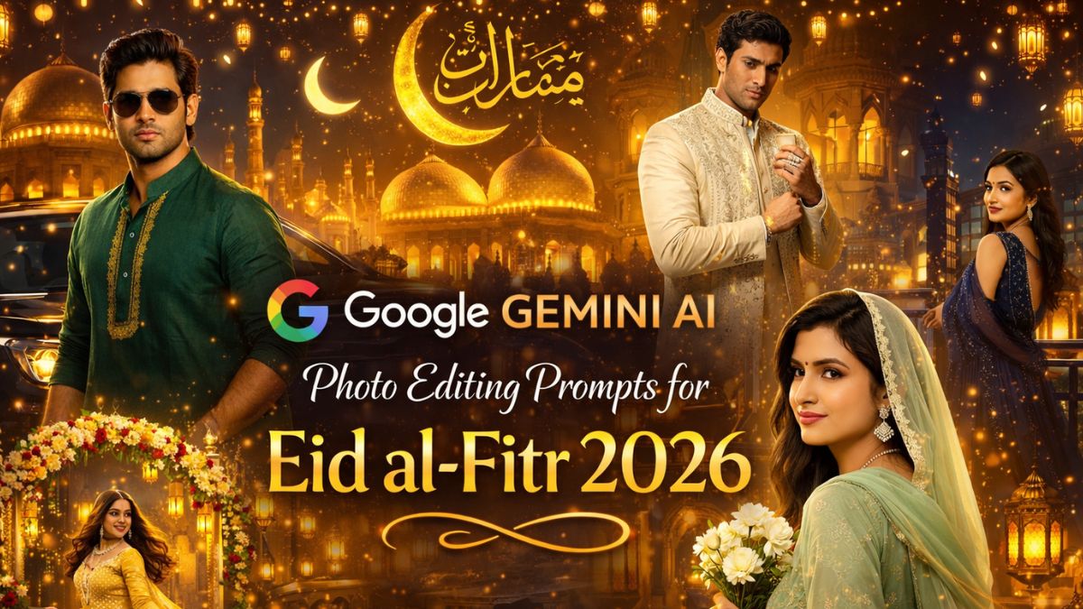 Google Gemini AI photo editing prompts for Eid 2026