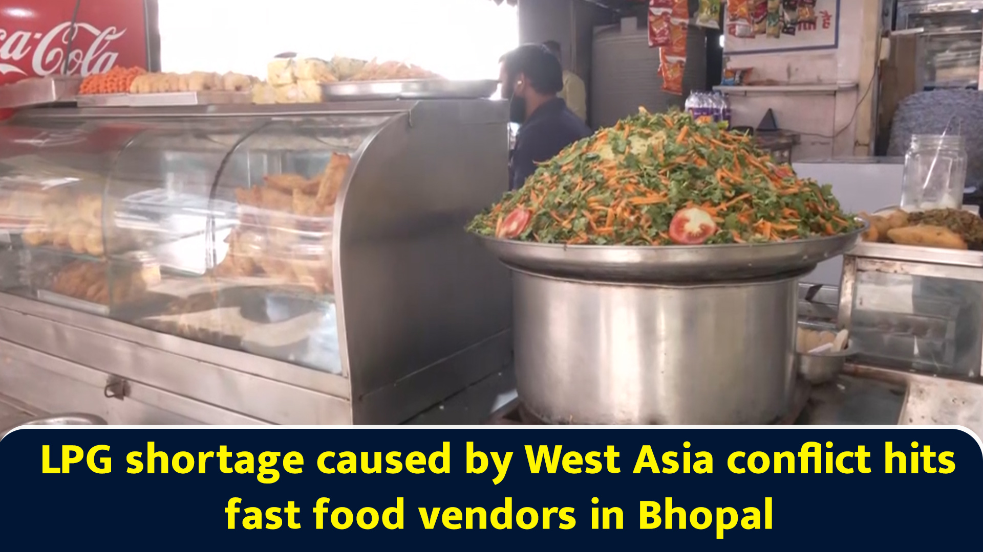 LPG shortage caused by West Asia conflict hits fast food vendors in Bhopal