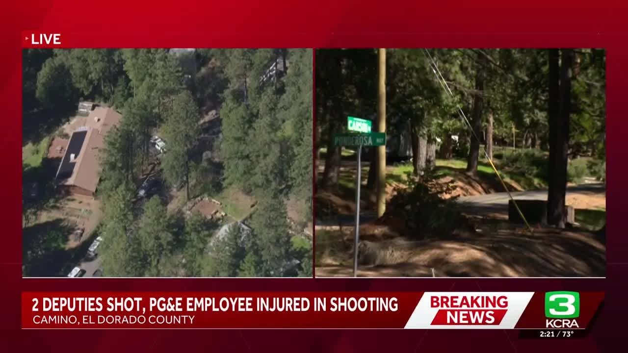 2 deputies shot, PG&E worker hurt in shooting in El Dorado County