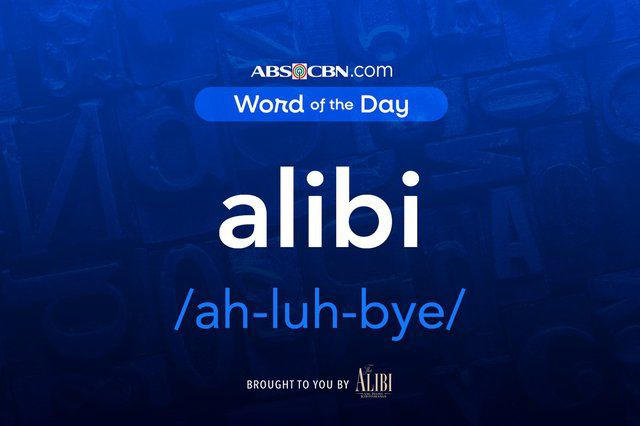 Word of the day for March 16, 2026: alibi
