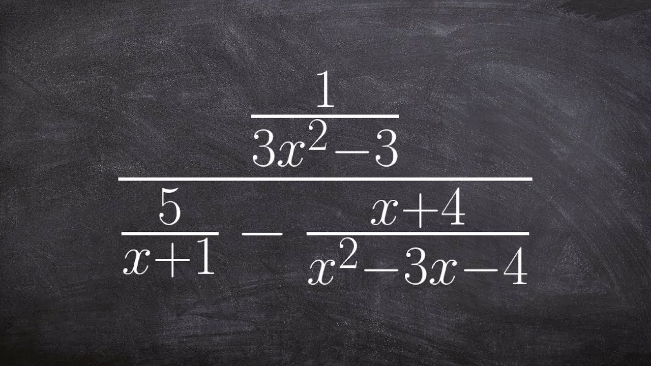 Simplifying complex fractions