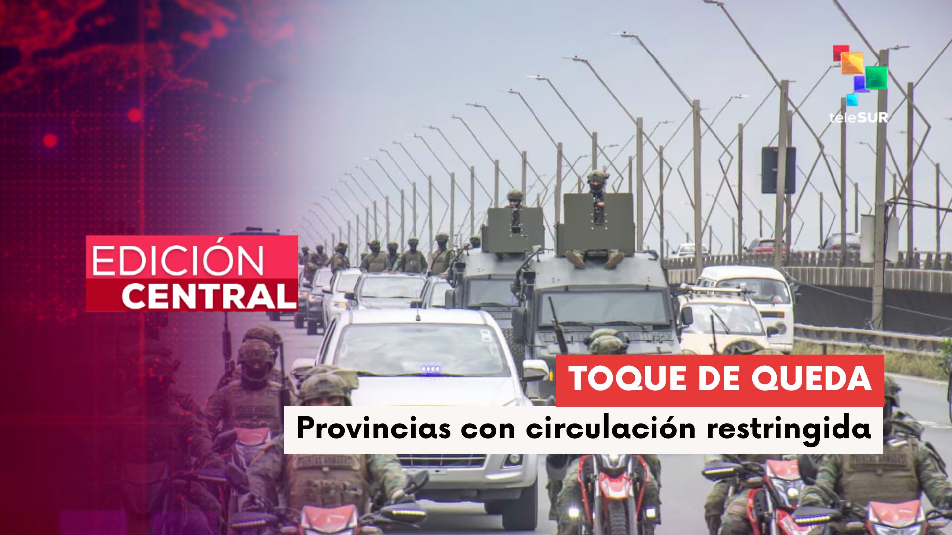 Gobierno de Ecuador decreta toque de queda en cinco provincias