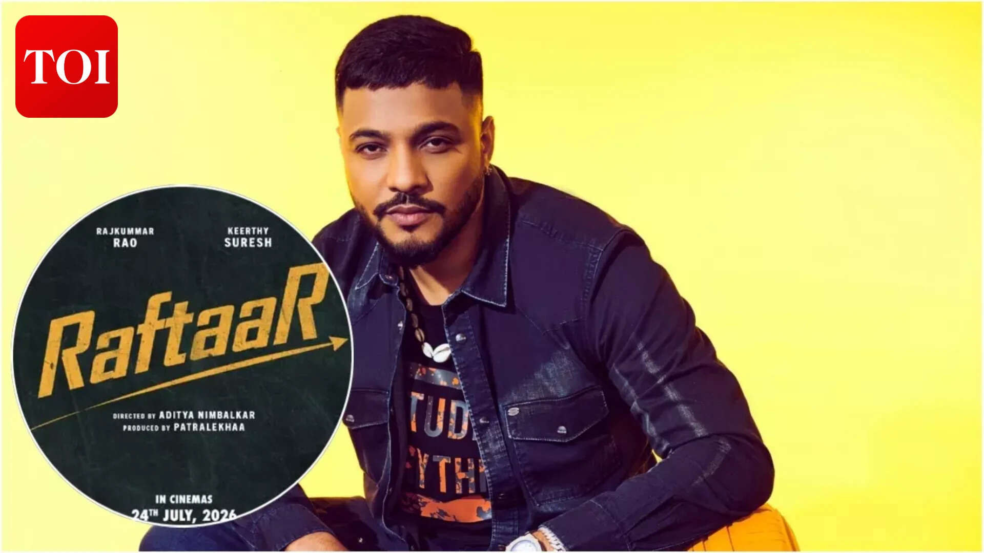 Rapper Raftaar issues clarification on Rajkummar Rao and Keerthy Suresh ...