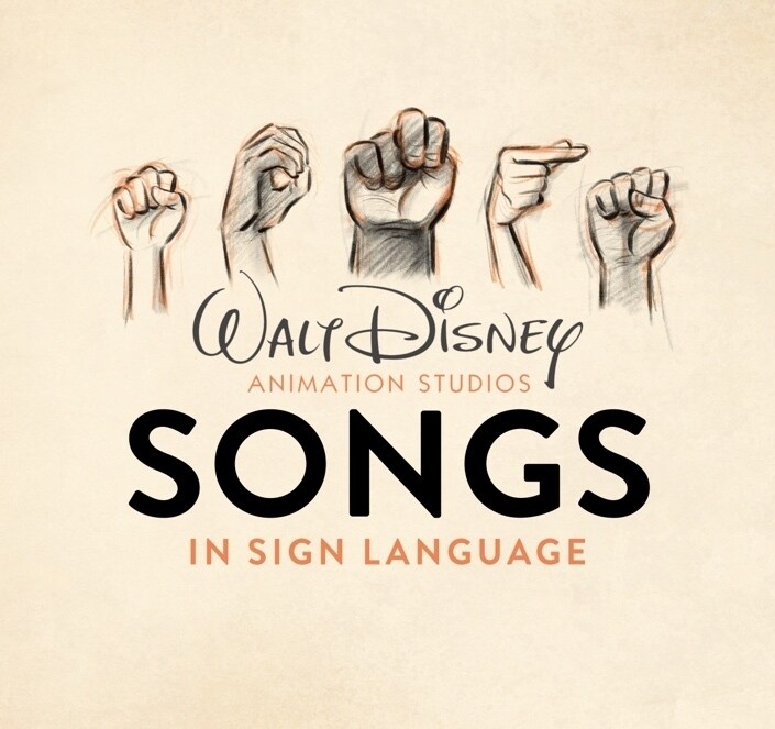 Disney Animation Animates3 Hit Songs in American Sign Language for Disney+