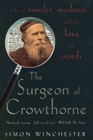 The cover of 'The Surgeon of Crowthorne' by Simon Winchester