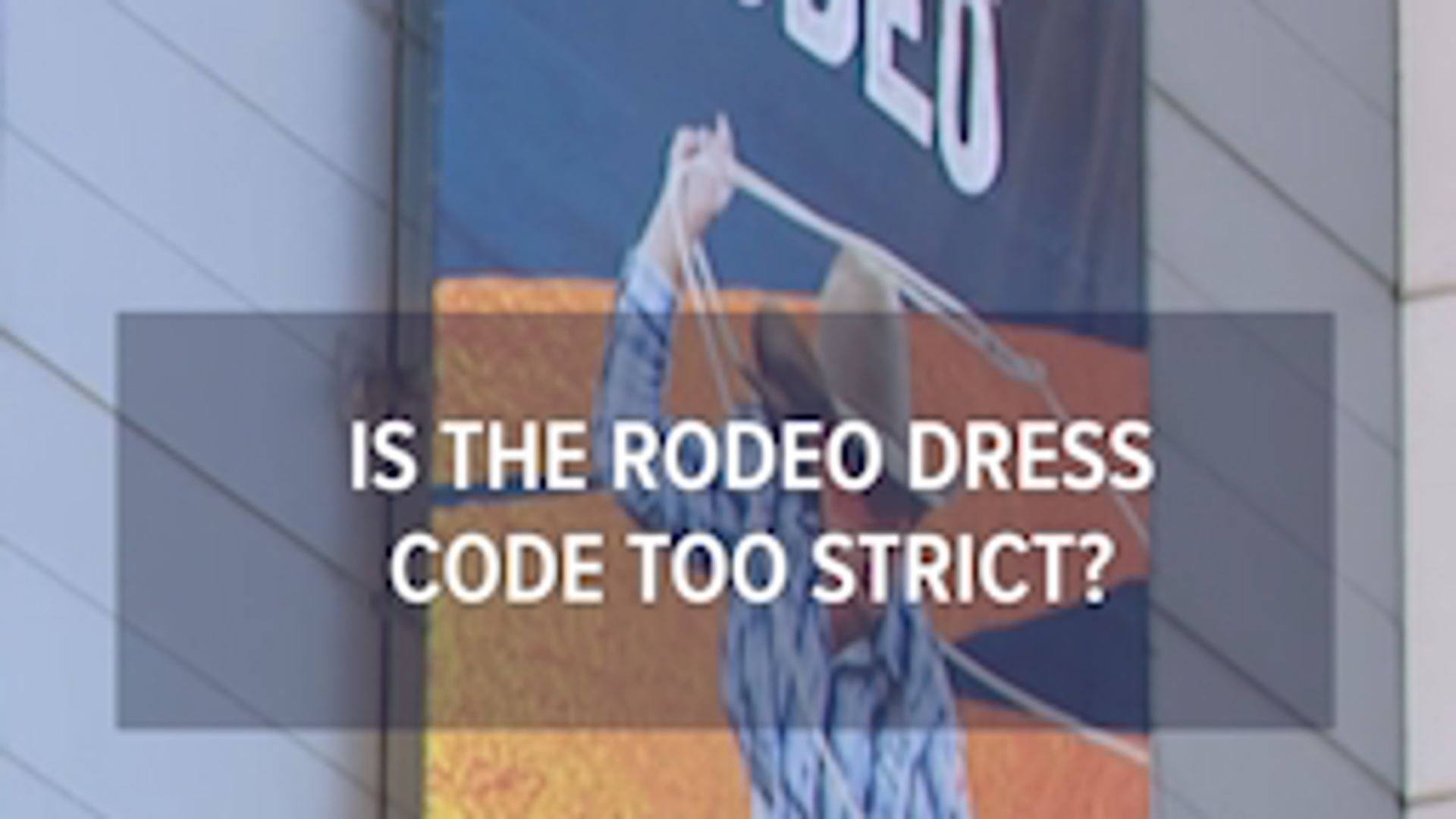 Are new rodeo dress code rules too strict?