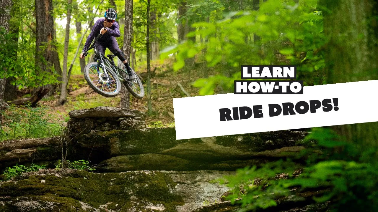 Beginner’s guide to mountain bike drops, ride with confidence